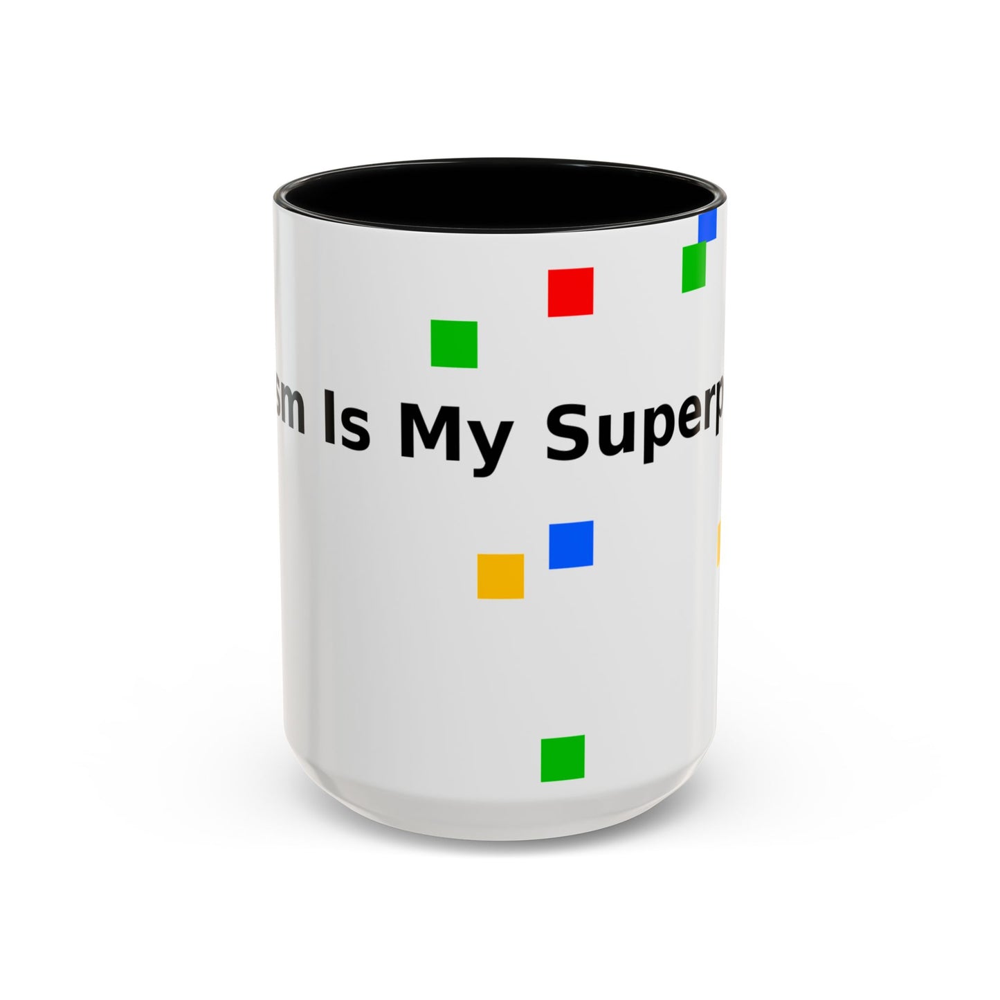 Coffee Mug — Teacher Is My Superpower Accent Ceramic Mug