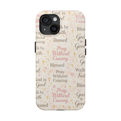 Pray Without Ceasing Phone Case | Christian floral iPhone Case
