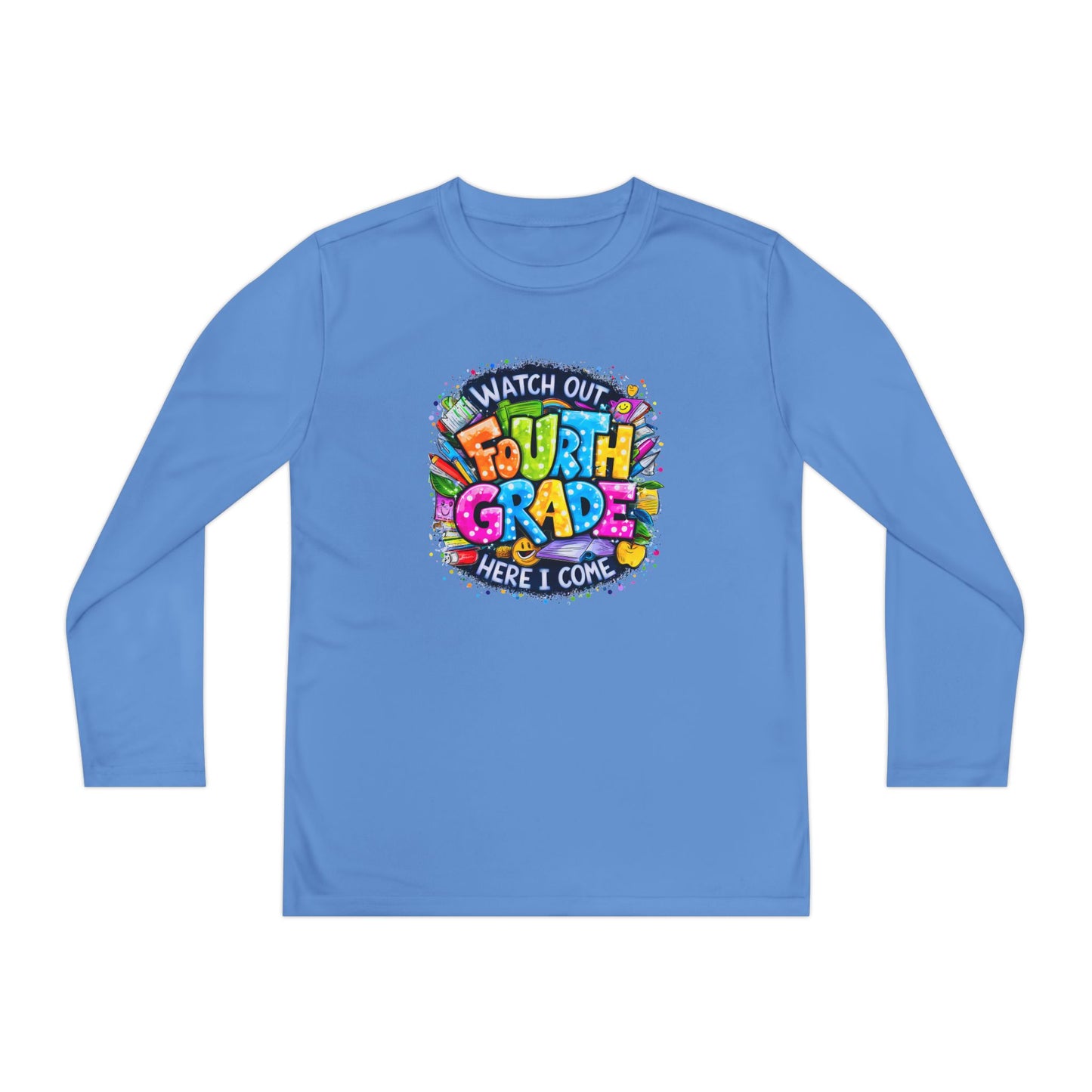 Fourth Grade Kids Long Sleeve Tee — "Watch Out Fourth Grade Here I Come"