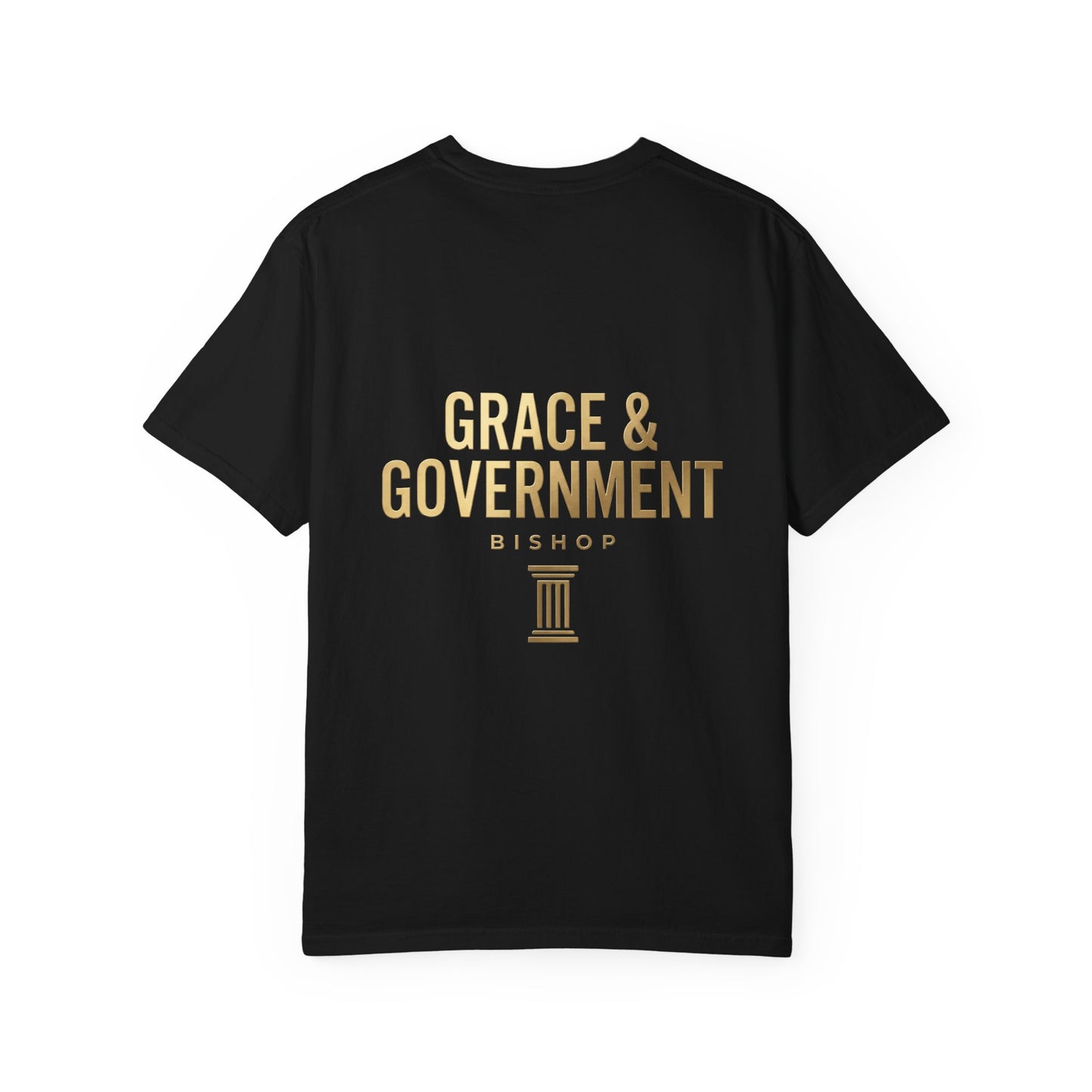 Grace & Government Bishop T-Shirt — Faith-Inspired Church Tee