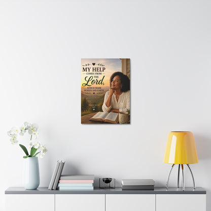 Stretched Canvas - "My Help Comes From the Lord" Inspirational Psalm 121 Wall Art