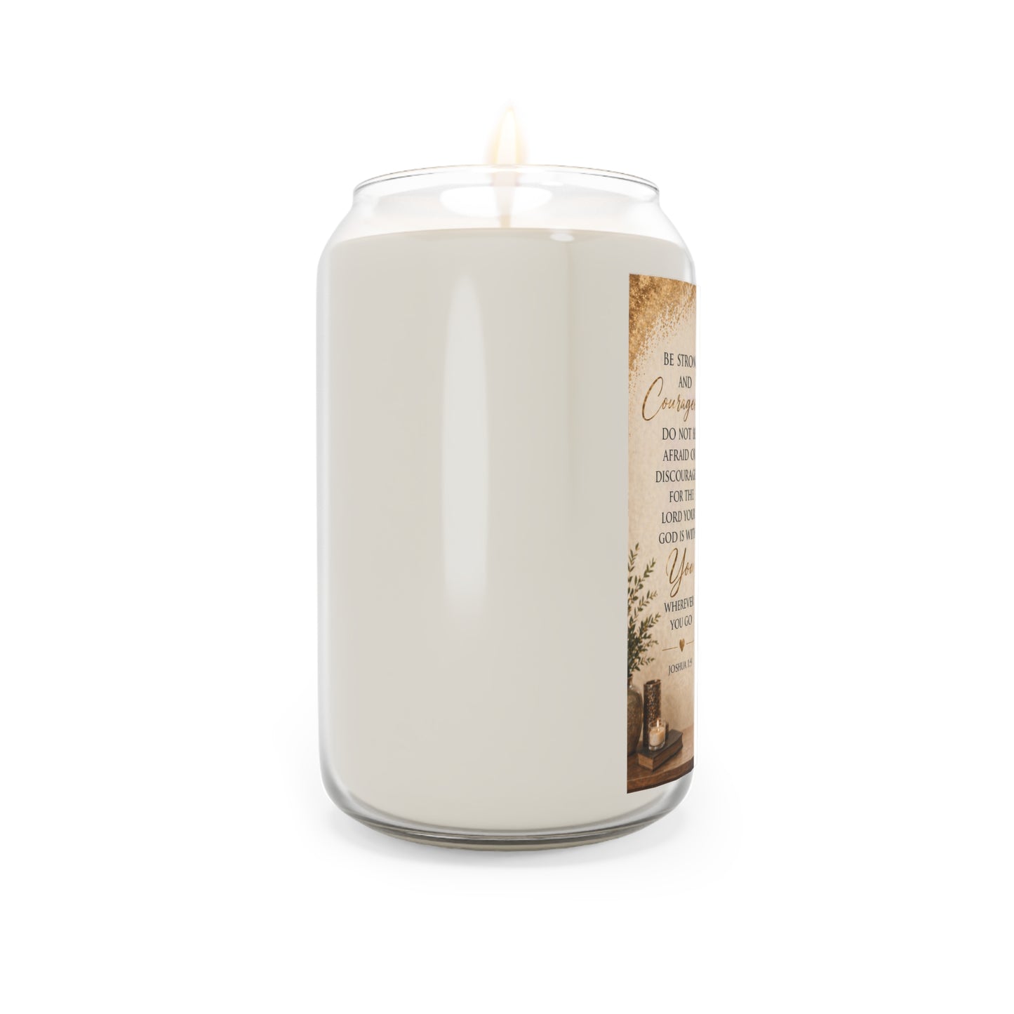 Inspirational Soy Candle 13.75oz — "Be Strong and Courageous" Prayer Candle for Couples