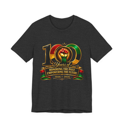 100 Years Anniversary Tee — "Honoring the Past, Empowering the Future" Centennial T-Shirt (1926–2026)