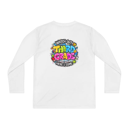 Youth Long Sleeve Tee — "Watch Out Third Grade Here I Come" Back-to-School Shirt