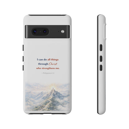 Christian Phone Case – “I Can Do All Things Through Christ” Inspirational Tough Case