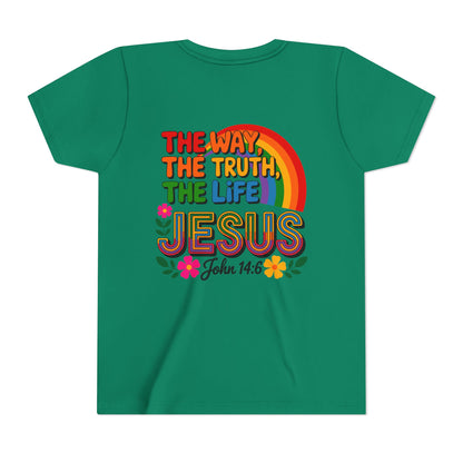Youth Tee — "The Way, The Truth, The Life" Jesus John 14:6 Rainbow Christian Shirt