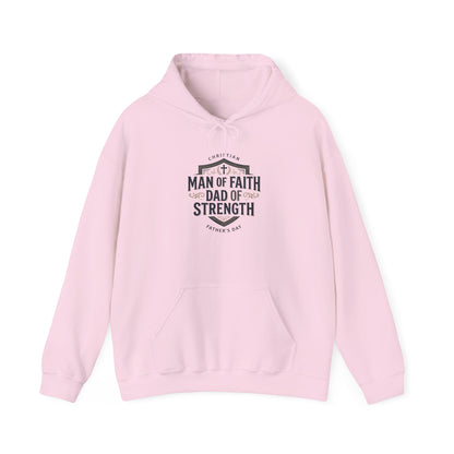 "Man of Faith Dad of Strength" Hoodie
