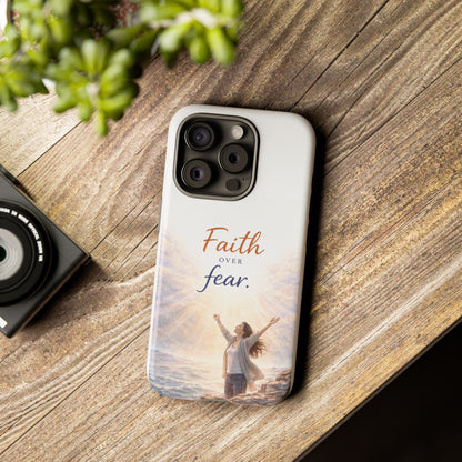 Faith Over Fear Phone Case — Inspirational Christian iPhone Cover