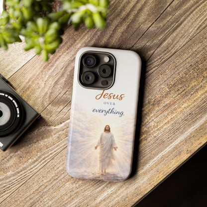 Jesus Over Everything Phone Case