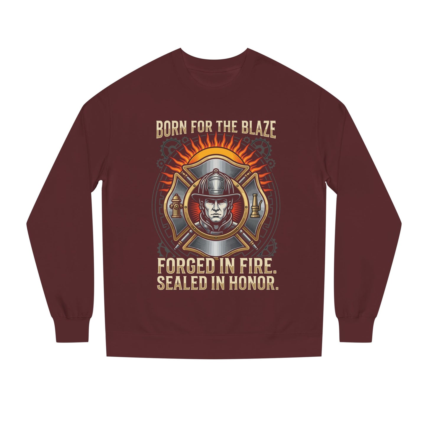 Firefighter Emblem Sweatshirt — "Born for the Blaze, Forged in Fire" Crewneck