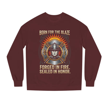 Firefighter Emblem Sweatshirt — "Born for the Blaze, Forged in Fire" Crewneck