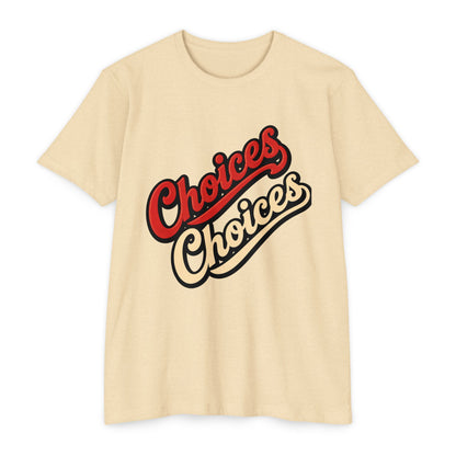 Choices Script T-Shirt — Retro Double-Word Graphic Tee