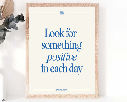 Something Positive Affirmation Wall Art | Inspirational Quotes Poster, Positive Mindset Decor, Printable Motivation &amp; Self-Care Wall Art