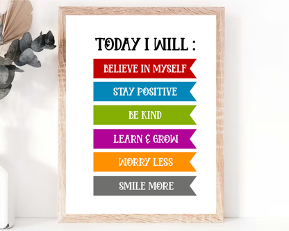 Today I Will Poster Positive Wall Art | Motivational Quote, Inspirational Mindset Decor, Printable Daily Affirmation Wall Art
