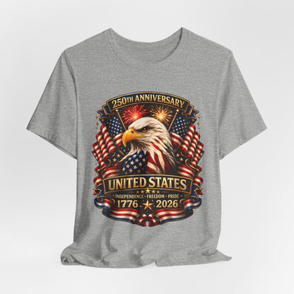 1776–2026 United States 250th Anniversary Eagle T-Shirt