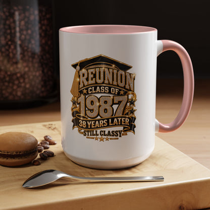 Class of 1987 Reunion Coffee Mug — 38 Years Later, Still Classy Accent Mug