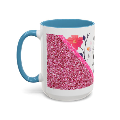 Mom Forever Coffee Mug — "Where Love Always Shines and Truly Never Ends" Floral Accent