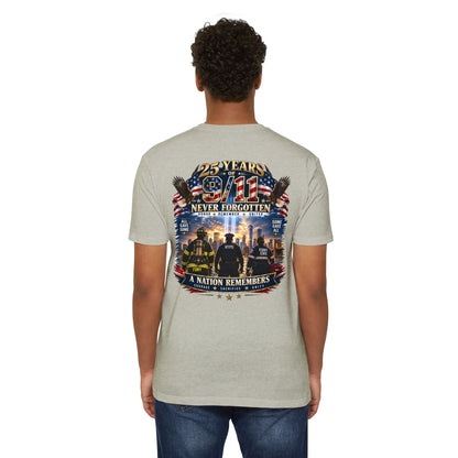 9/11 Never Forgotten T-Shirt — 25 Years Tribute Memorial Tee