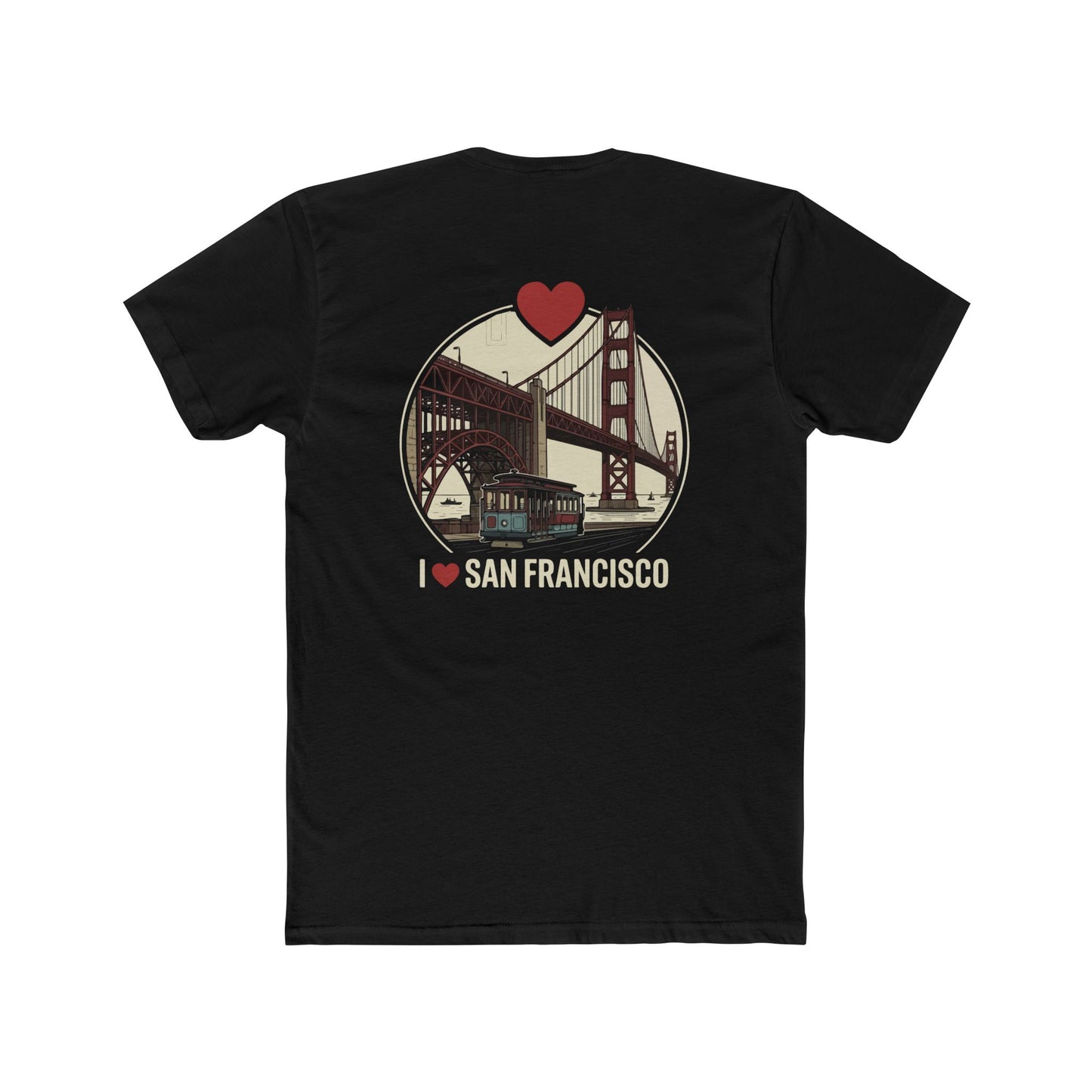 San Francisco Tee — I  San Francisco Golden Gate Bridge T‑Shirt