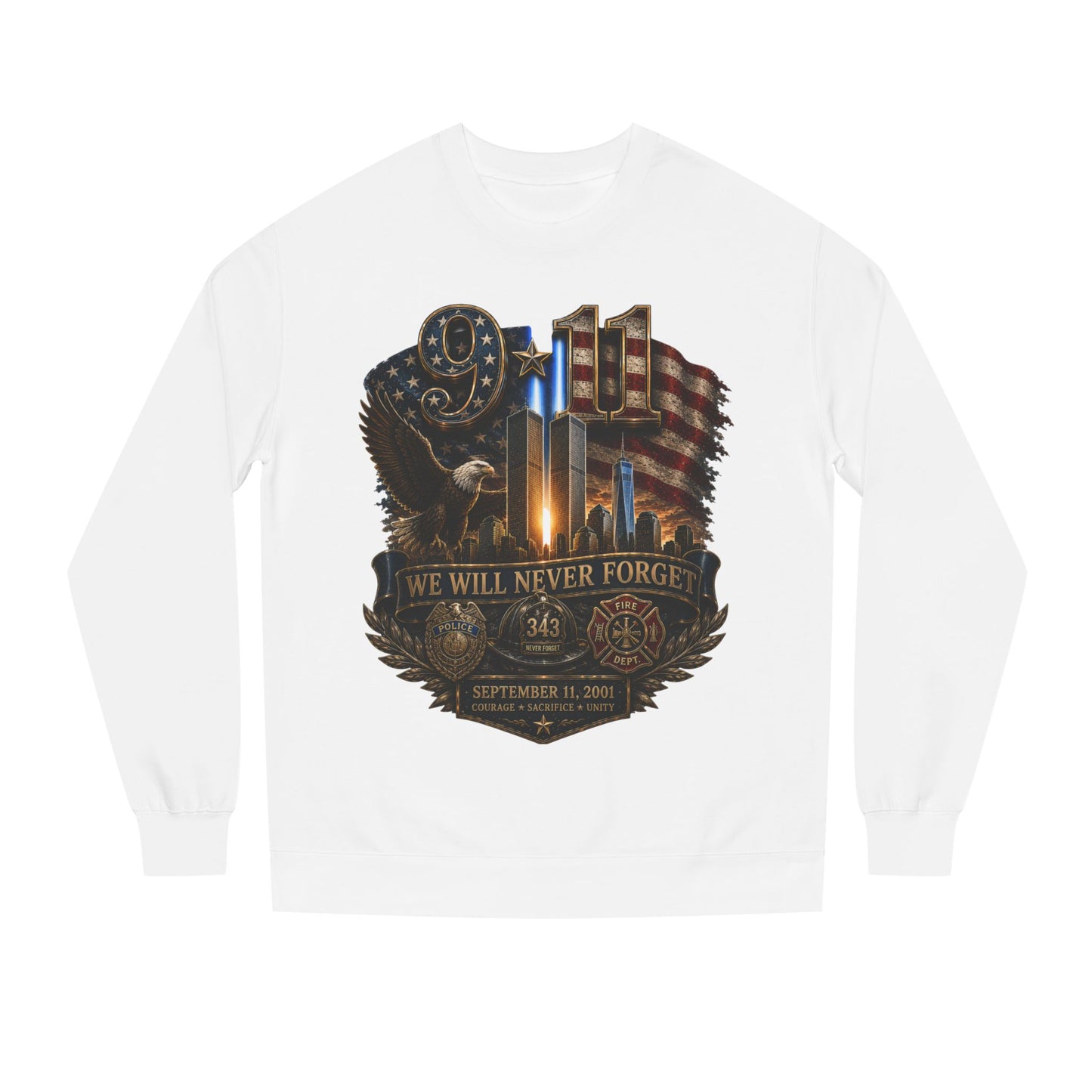 9/11 We Will Never Forget Memorial Sweatshirt