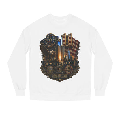 9/11 We Will Never Forget Memorial Sweatshirt