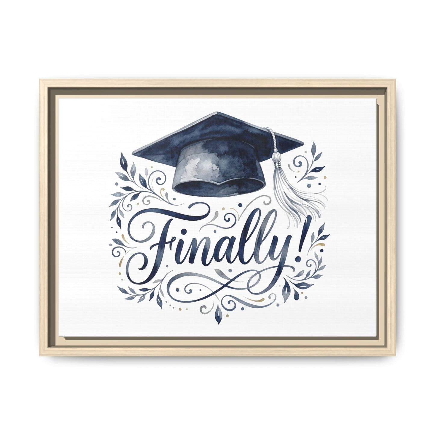 Graduation Canvas Print — “Finally!” Framed Art with Graduation Cap