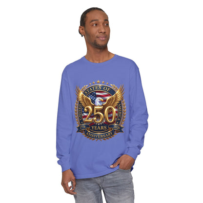 250 Years Anniversary Long Sleeve T-Shirt — USA Bicentennial 1776–2026 Eagle Emblem
