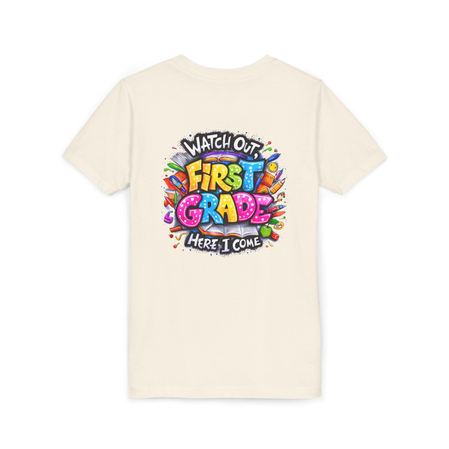 First Grade T-Shirt - "Watch Out First Grade Here I Come" Back-to-School Youth Tee