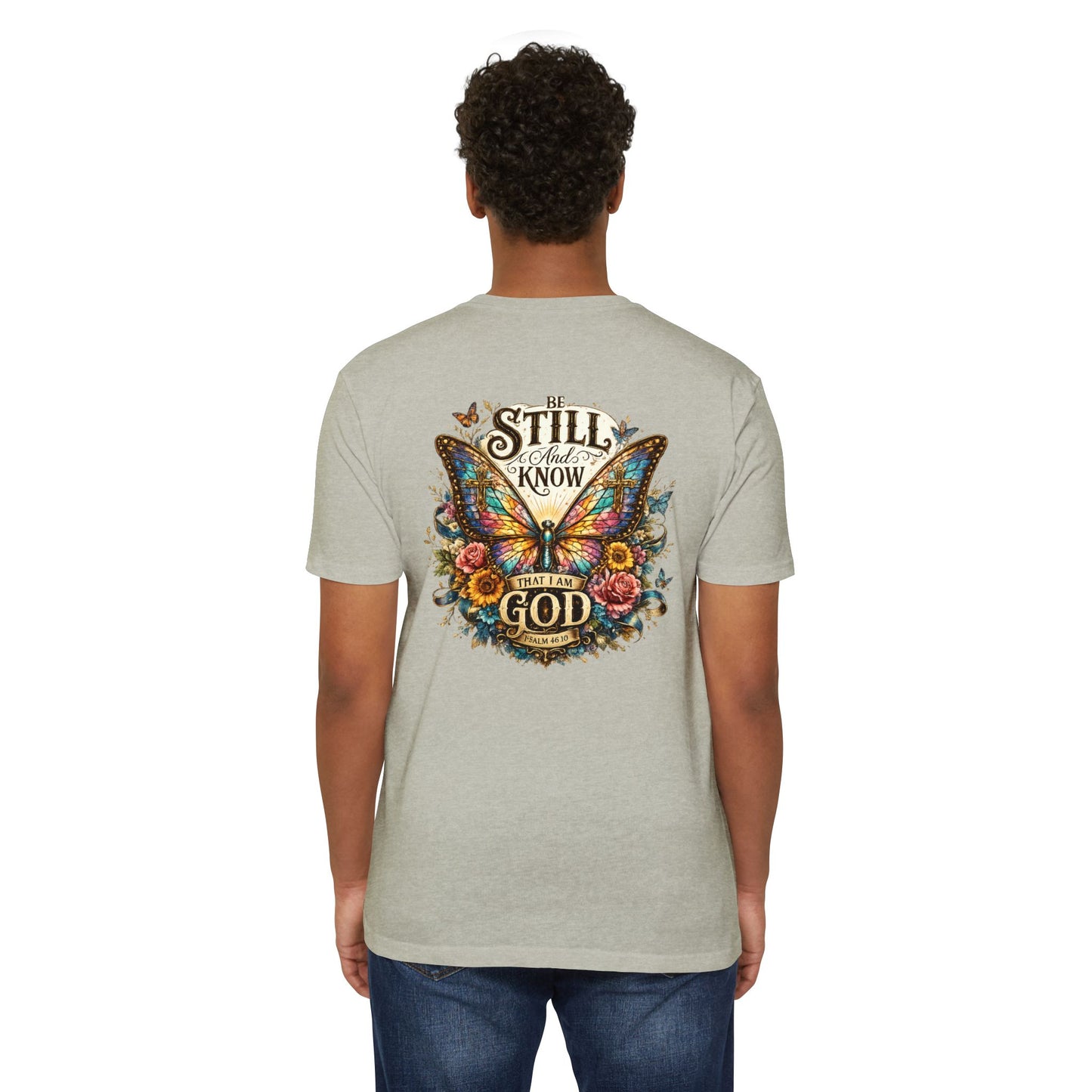 Christian Butterfly T-Shirt — "Be Still and Know That I Am God" Inspirational Tee