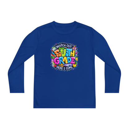 Fourth Grade Kids Long Sleeve Tee — "Watch Out Fourth Grade Here I Come"
