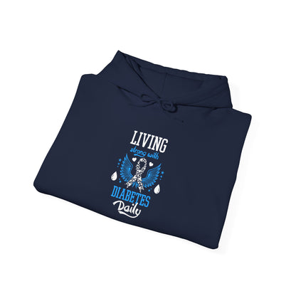"Living Strong With Diabetes Daily"  Hoodie
