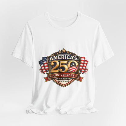 America's 250th Anniversary T-Shirt – 1776–2026 Patriotic USA Flag Tee