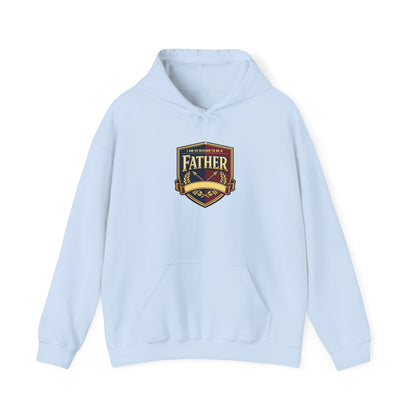 "I Am So Blessed To Be A Father" Hoodie