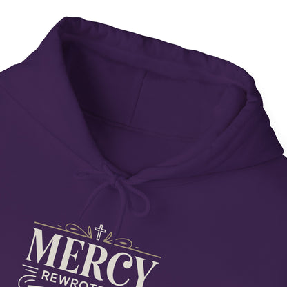 Mercy Rewrote My Story  Hoodie