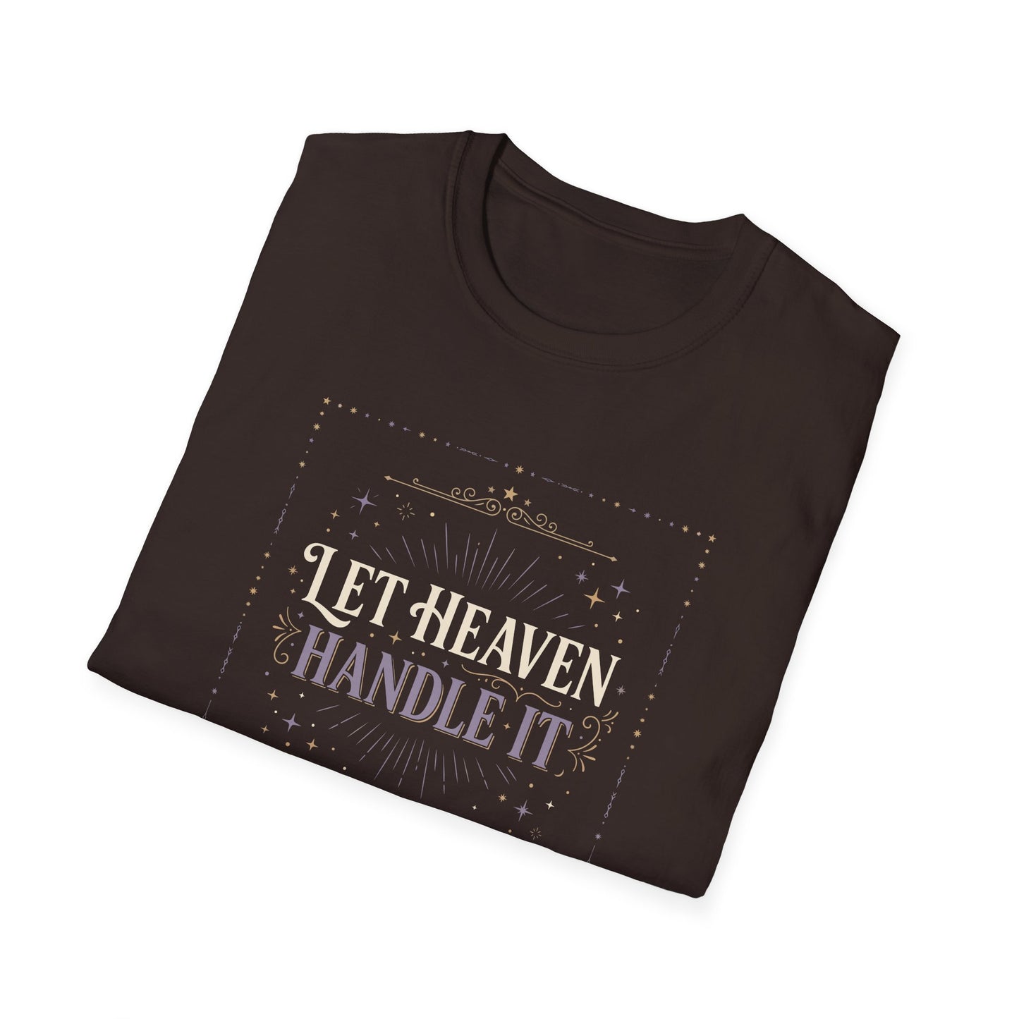 Let Heaven Handle It T‑Shirt