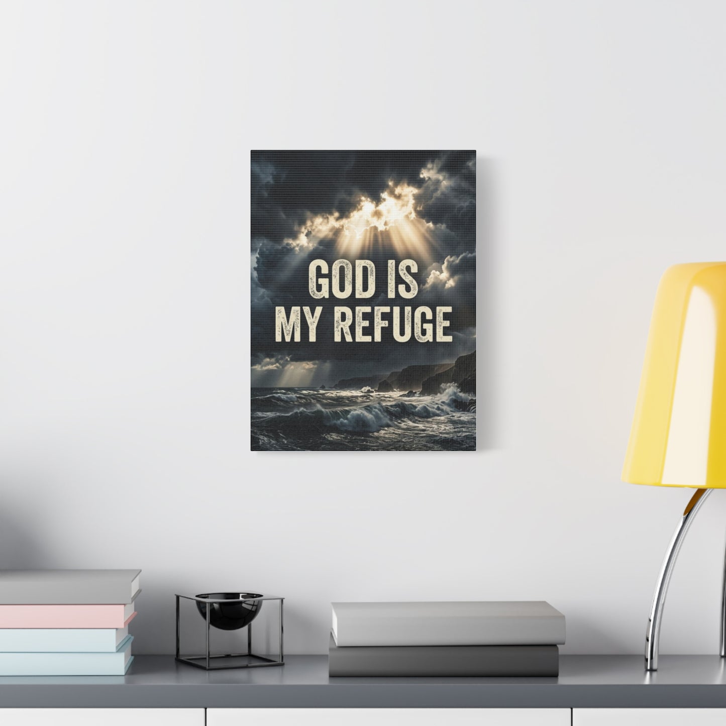 God Is My Refuge Canvas Wall Art
