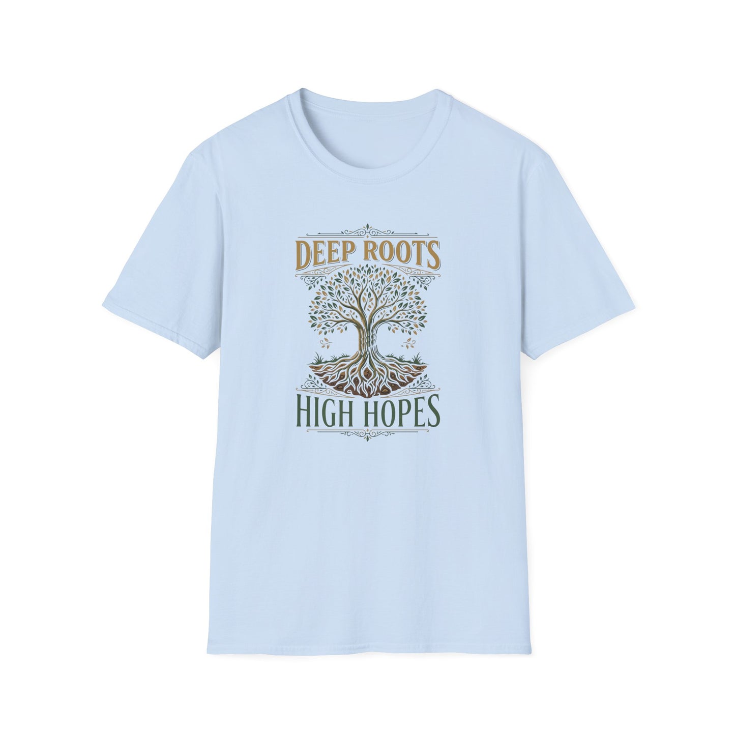 Deep Roots, High Hopes T‑Shirt