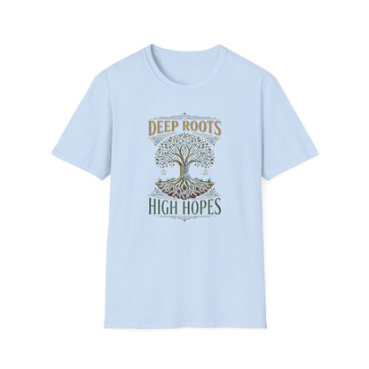 Deep Roots, High Hopes T‑Shirt