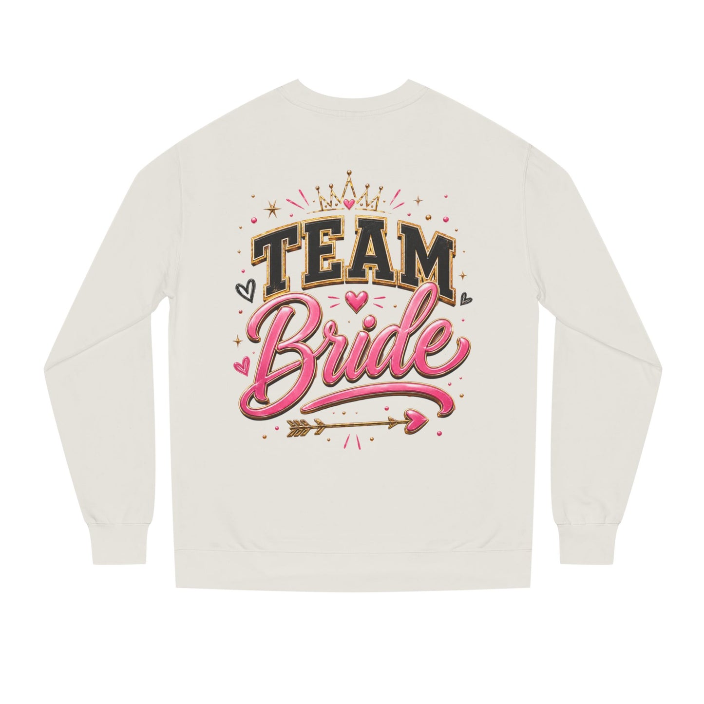 Team Bride Sweatshirt
