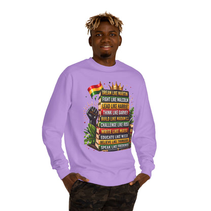 Inspirational Black History Sweatshirt — Dream Like Martin • Lead Like Harriet Crewneck