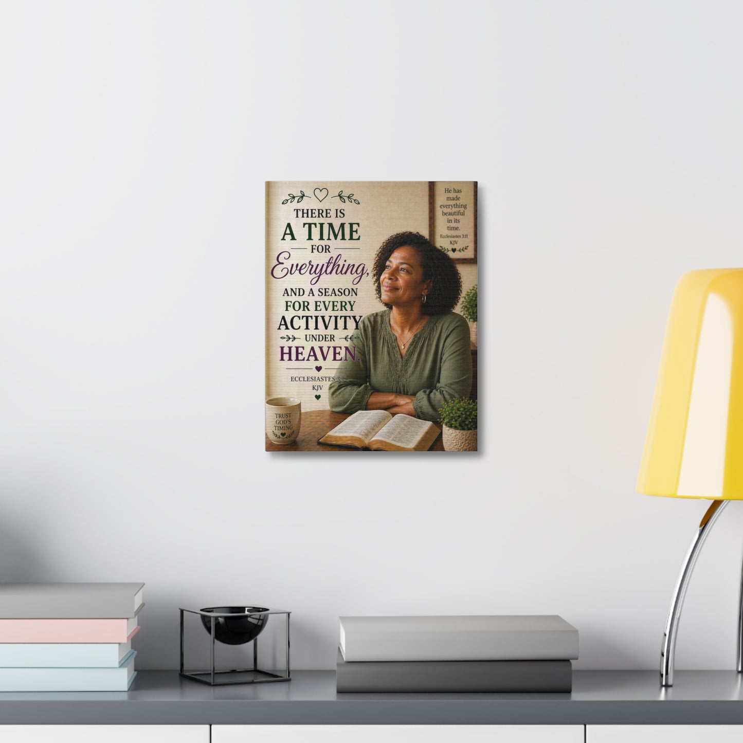 Religious Wall Art Stretched Canvas – "There Is A Time For Everything" Ecclesiastes Inspirational Bible Verse Decor
