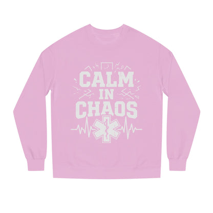 Calm in Chaos Sweatshirt — EMT/Paramedic Rescue Crewneck