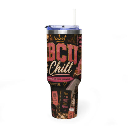 HBCU & Chill 40oz Vacuum Tumbler — Insulated Travel Mug for Students & Alumni