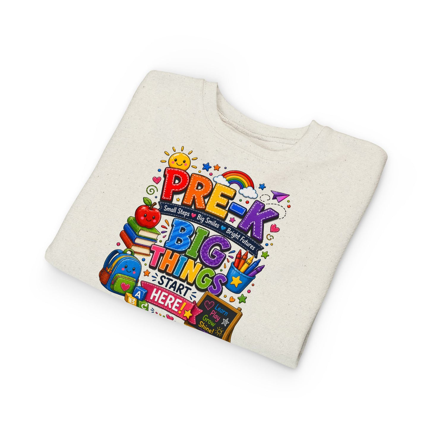 Pre-K Toddler Sweatshirt – "Big Things Start Here" Back-to-School Cozy Pullover