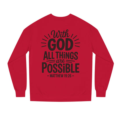 With God All Things Are Possible Sweatshirt — Matthew 19:26 Inspirational Crewneck