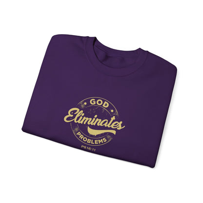 God Eliminates Problems Ps16:11  Sweatshirt