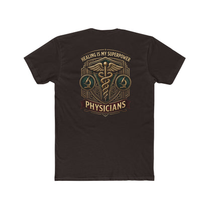 Physicians Tee — "Healing Is My Superpower" Medical Caduceus Shirt
