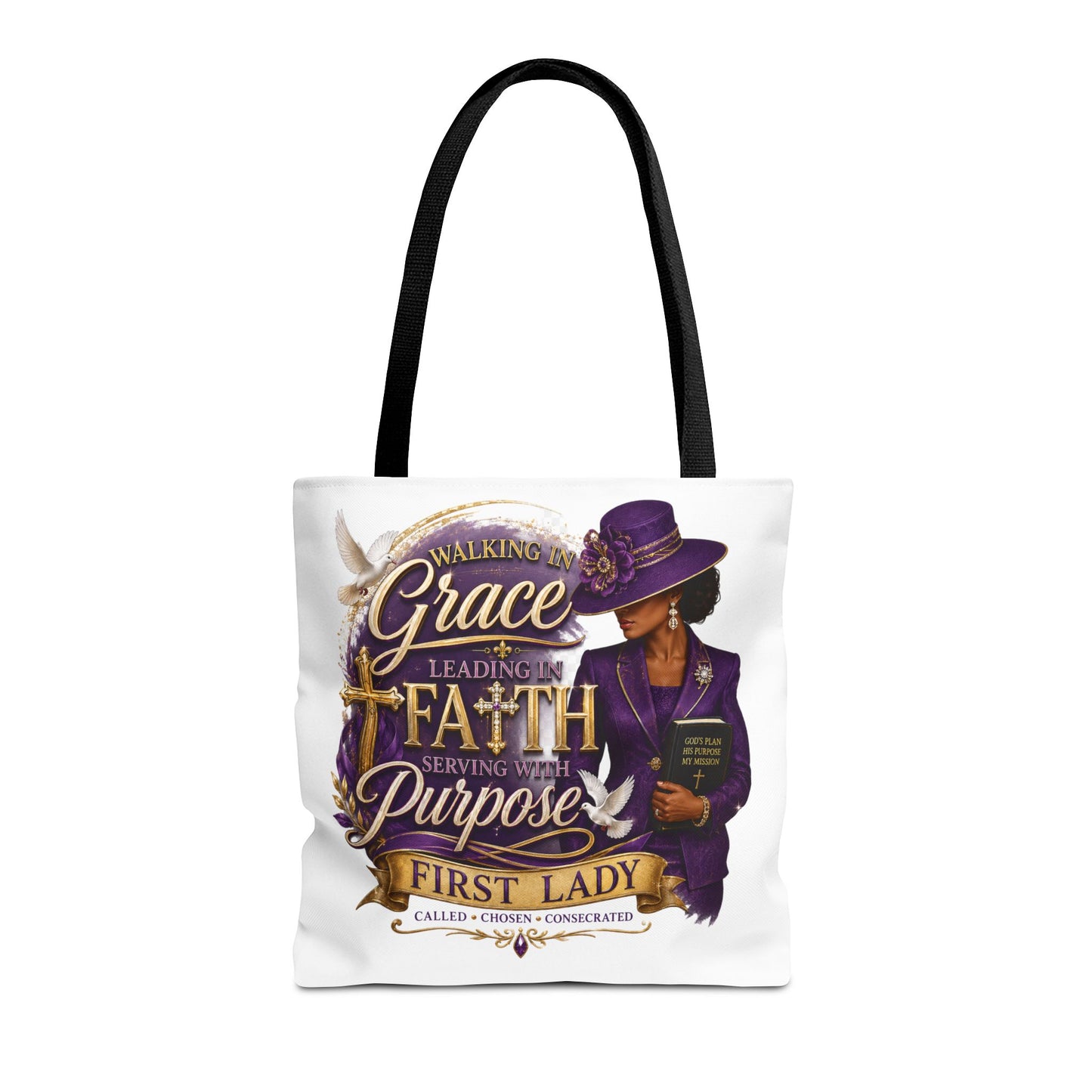 Faith & Purpose First Lady Tote