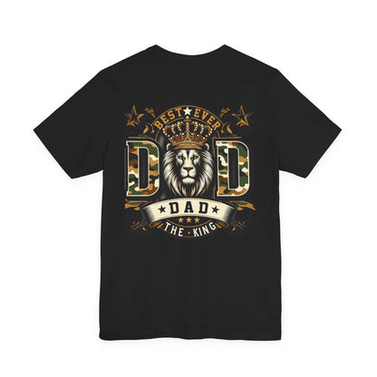 Dad The King Lion Crown T-Shirt — Best Ever Dad Camo Design