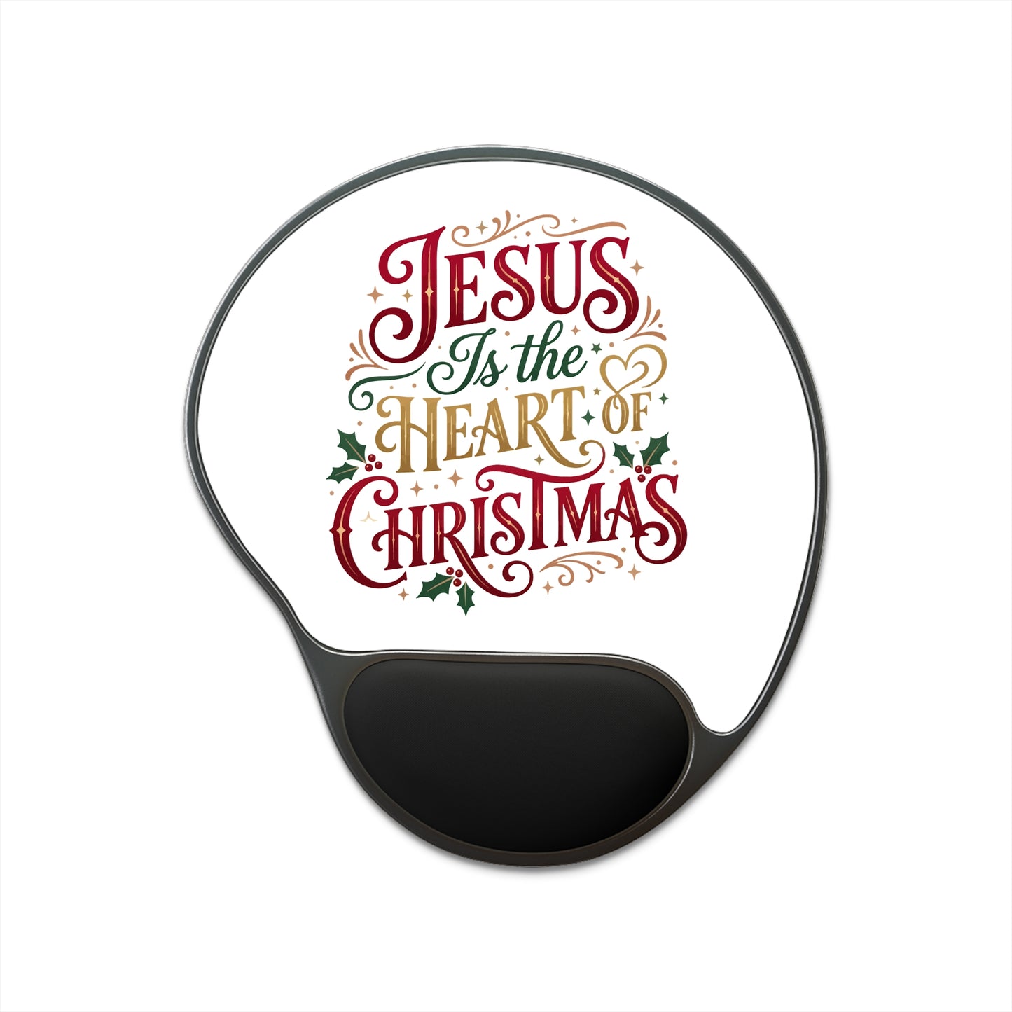 Christmas Mouse Pad with Wrist Rest — "Jesus Is the Heart of Christmas" Holiday Desk Mat